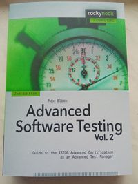 Advanced Software Testing — Vol. 2, 2nd Edition. Guide to the ISTQB Ad