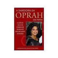 A Sabedoria da Oprah - Portes Gratuitos