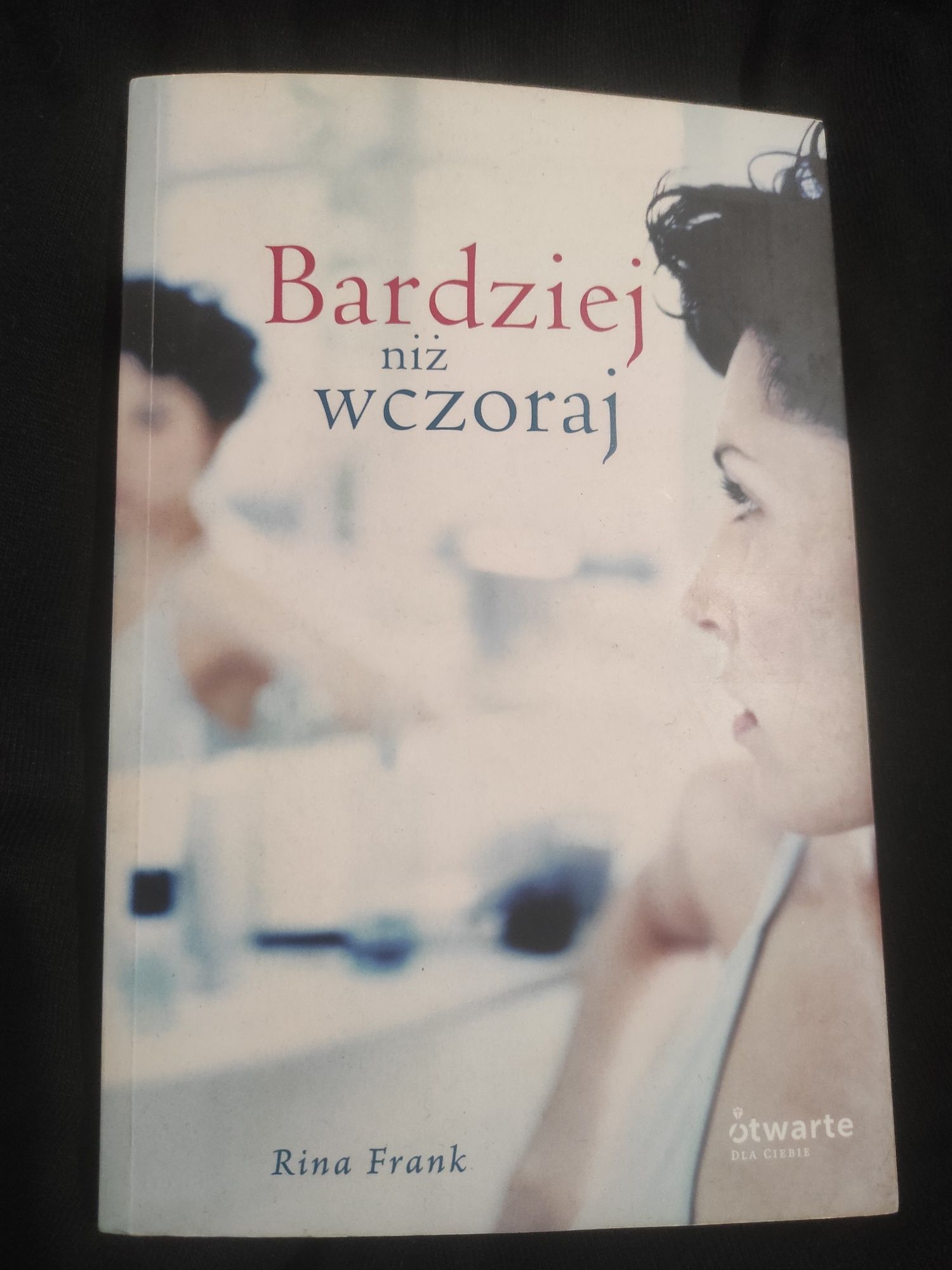 Bardziej niż wczoraj - Rina Frank