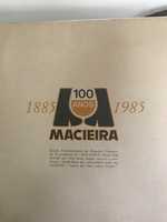 Edição comemorativa 100 anos Macieira