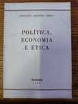 Política, Economia e Ética de Francisco Sarsfield Cabral 1985
