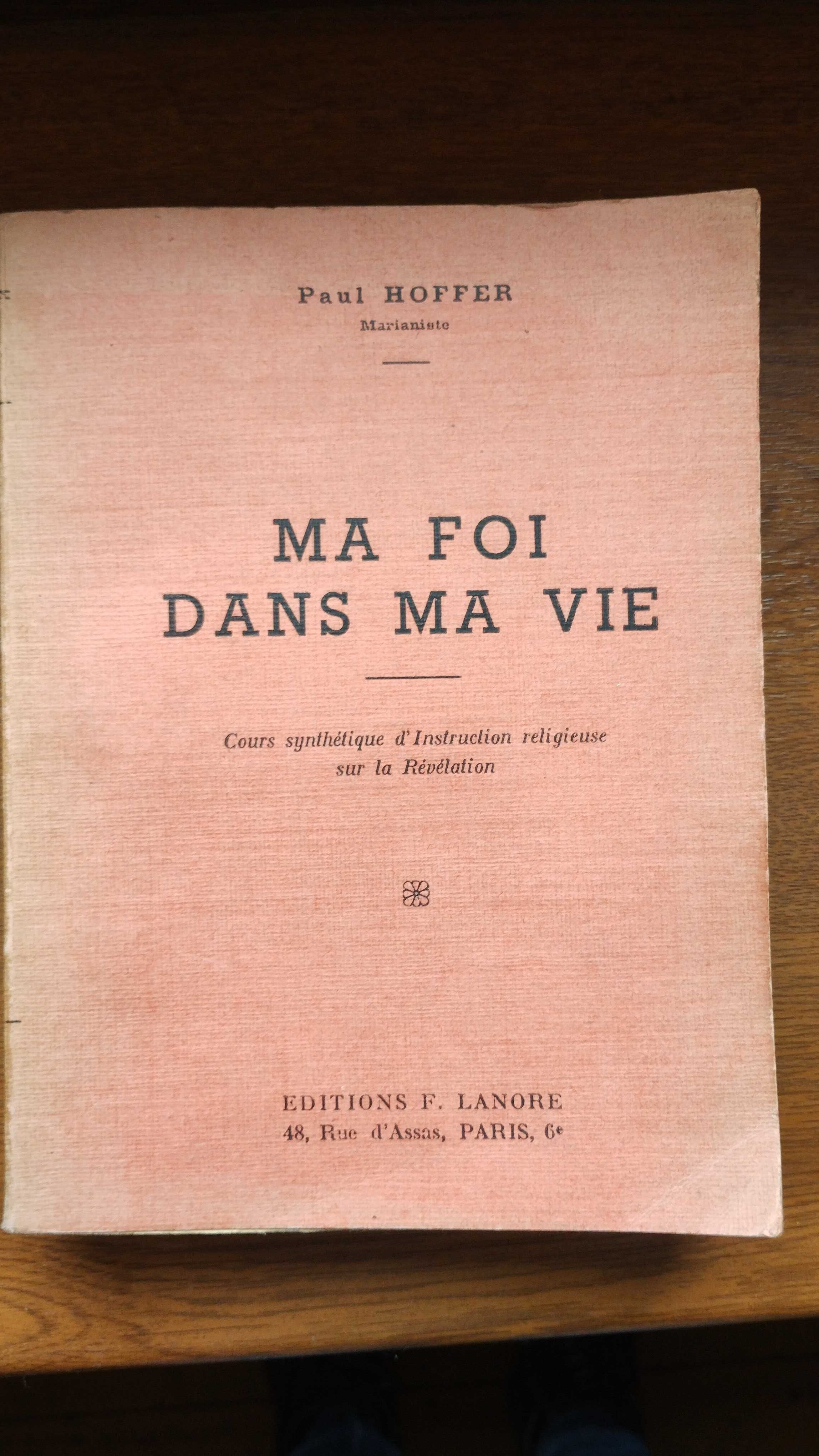 Ma foi dans ma vie książka po francusku 1947 rok