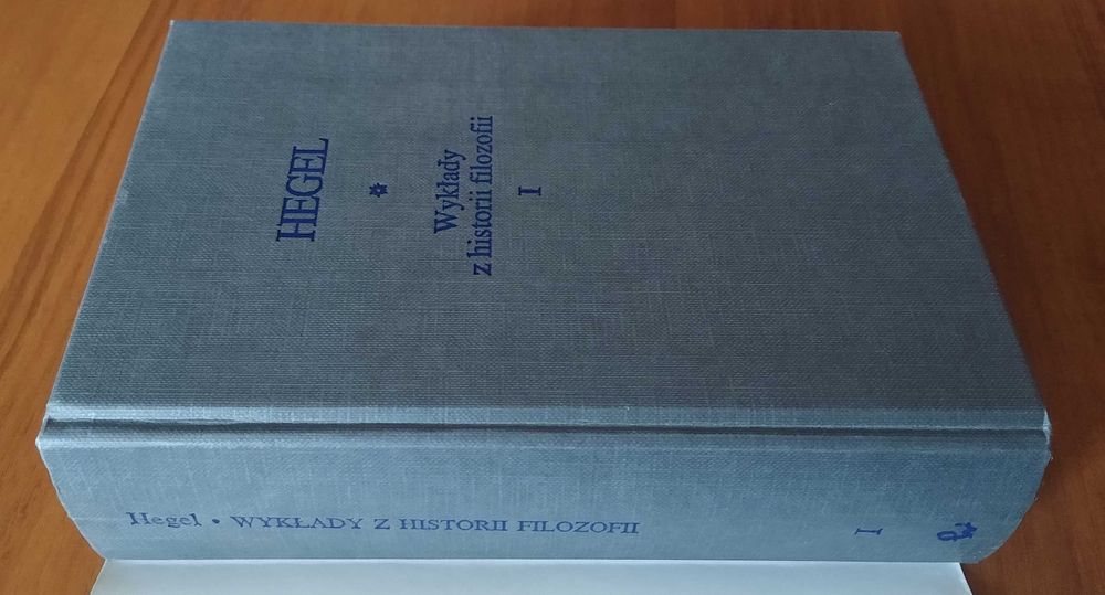 Wykłady z historii filozofii T. 1 Georg Wilhelm Friedrich Hegel TWARDA