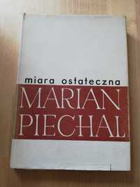 Maria Piechal Miara ostateczna