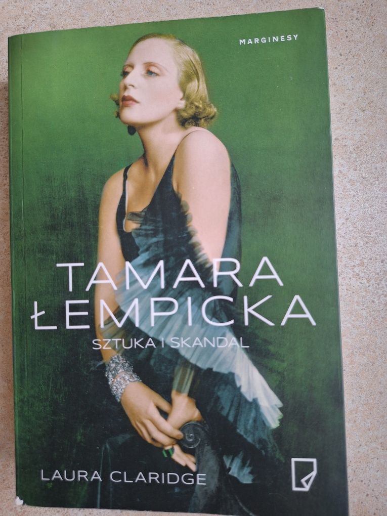"Tamara Łempicka. Sztuka i skandal" Laura Claridge