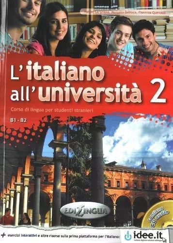 Italiano all'Universita 2 podręcznik z ćwiczeniami + CD. edilingua