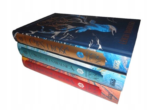 Leigh Bardugo x3: Cień i Kość, Oblężenie i Nawałnica, Zniszczenie i Od