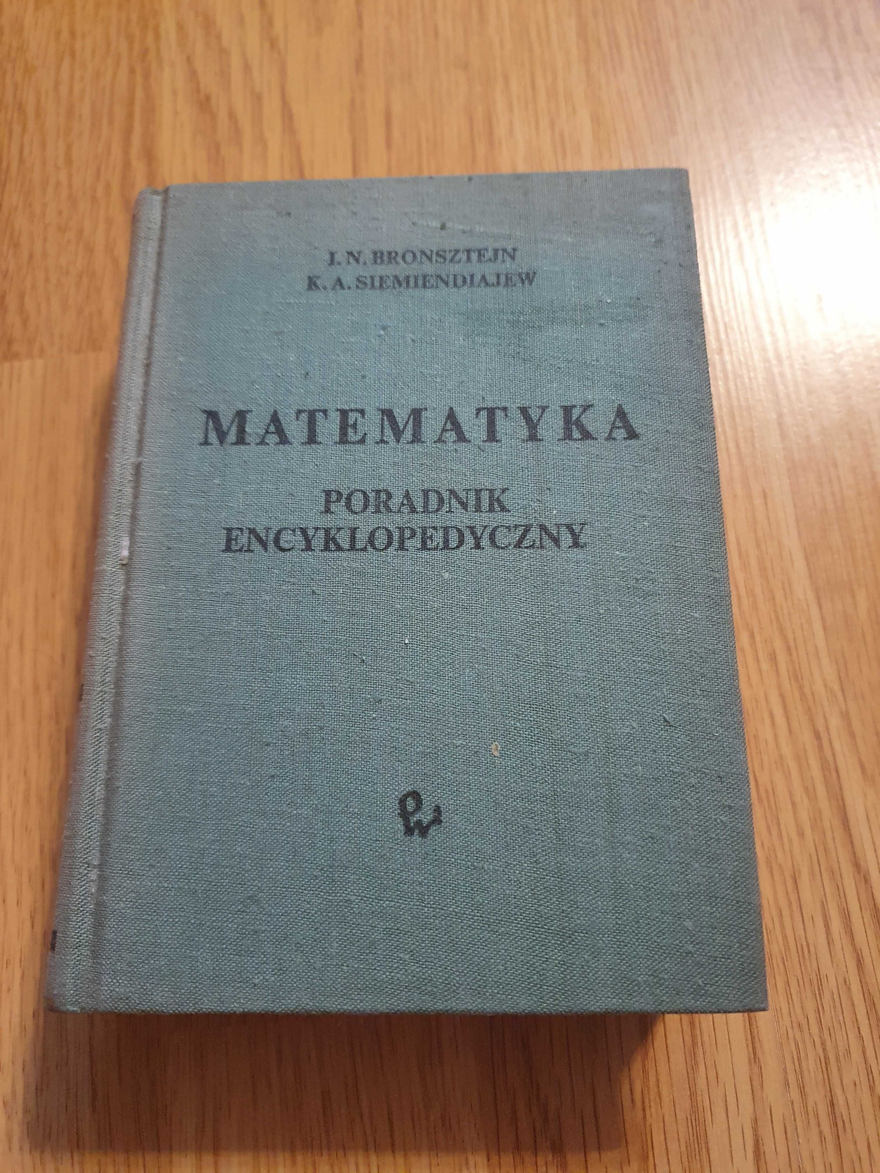 Matematyka Poradnik encyklopedyczny Bronsztejn Siemiendiajew *3