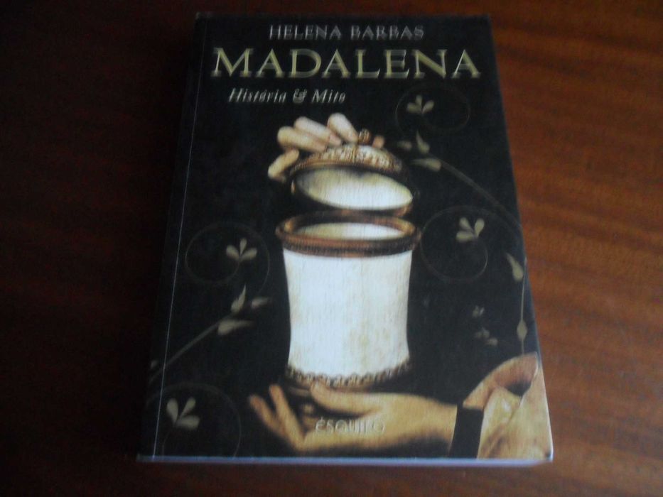 "MADALENA - História & Mito" de Helena Barbas -1ª Ed 2008 -AUTOGRAFADO