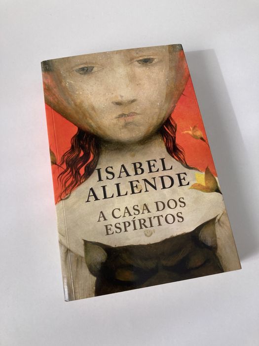 A Casa dos Espíritos - Isabel Allende