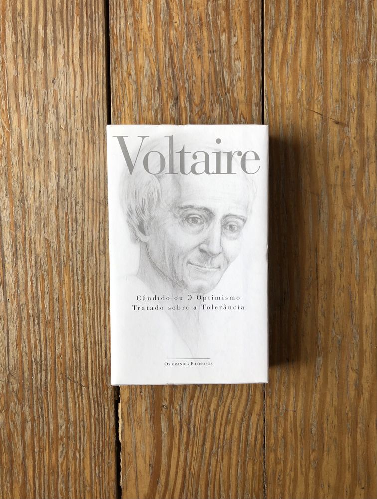 Voltaire - Cândido ou o Optimismo / Carta Sobre a Tolerância