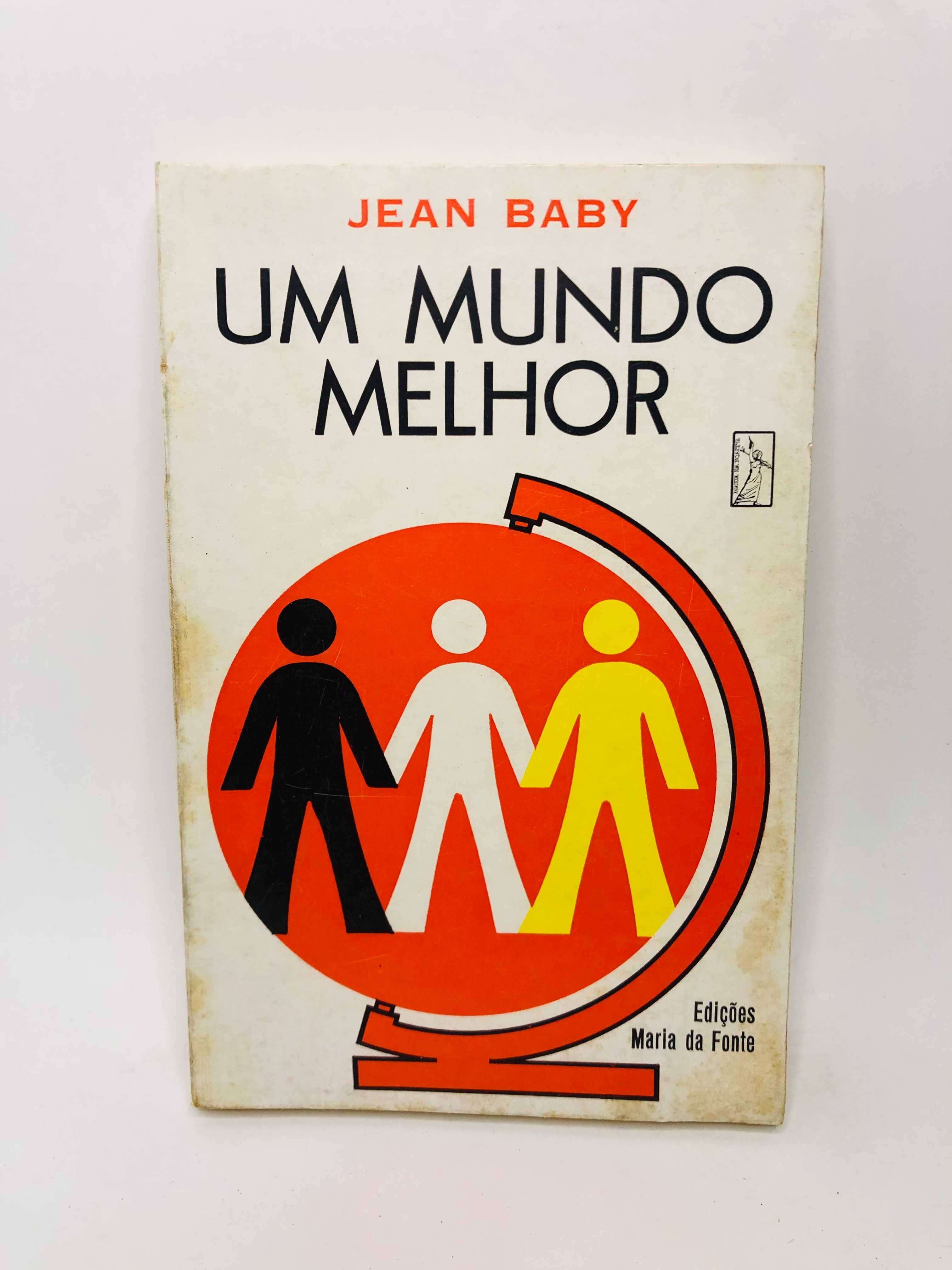 Um Mundo Melhor - Jean Baby