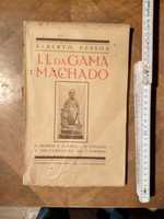 J. J. DA GAMA MACHADO - Por Alberto Pessoa - Ano de 1926