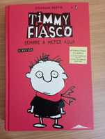 Timmy Fiasco: Vários