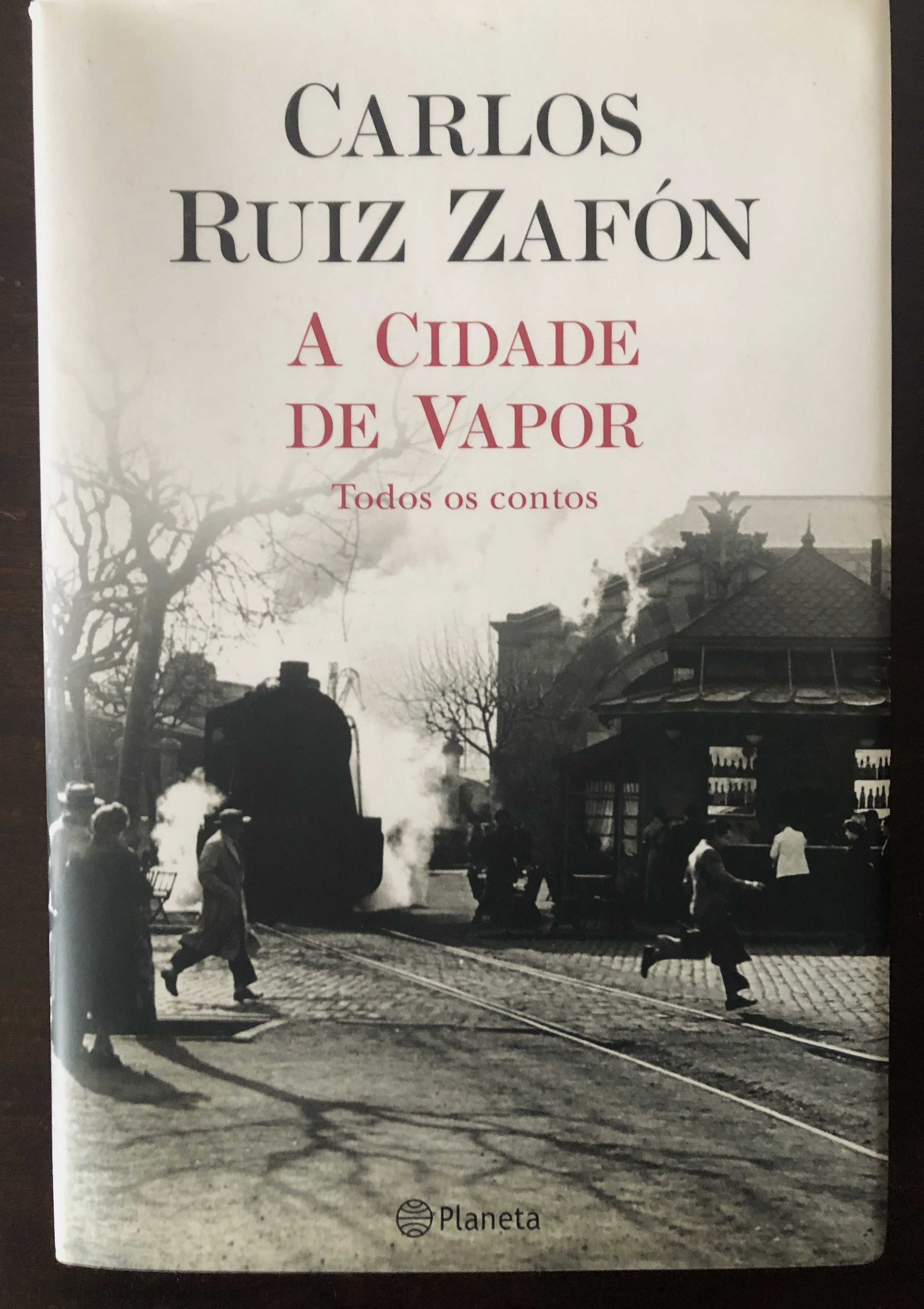 A Cidade de Vapor - Carlos Ruiz Zafón