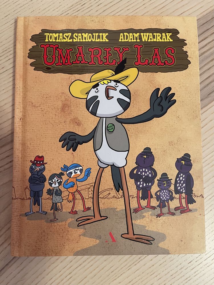 Rewelacyjny komiks - Umarły Las - zabawny ptasi western