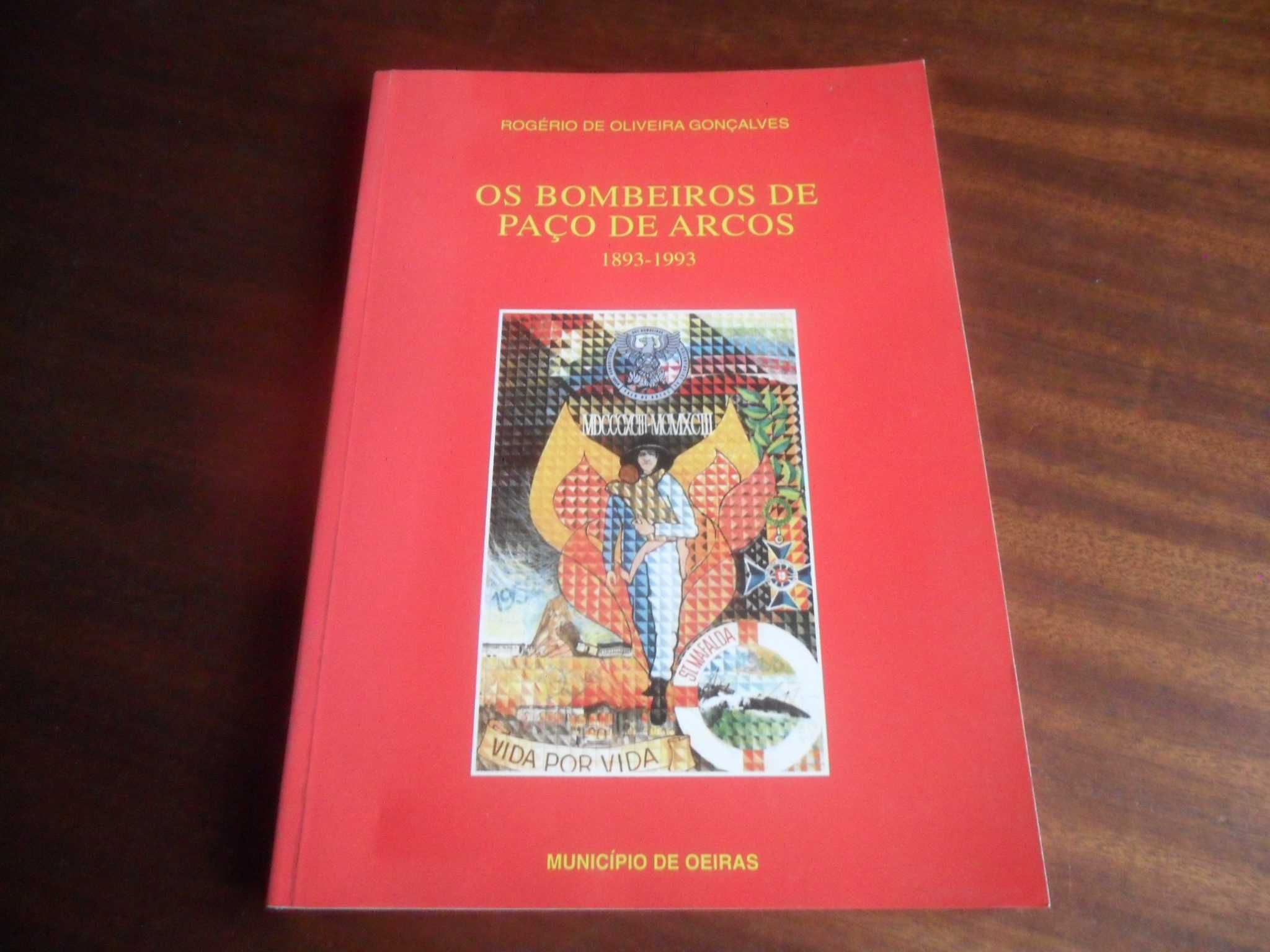 "Bombeiros de Paço de Arcos 1893/1993" de Rogério de Oliveira - 1993