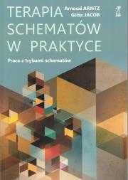 Terapia schematów w praktyce 
Autor: Arnoud Arntz Jacob Gitta