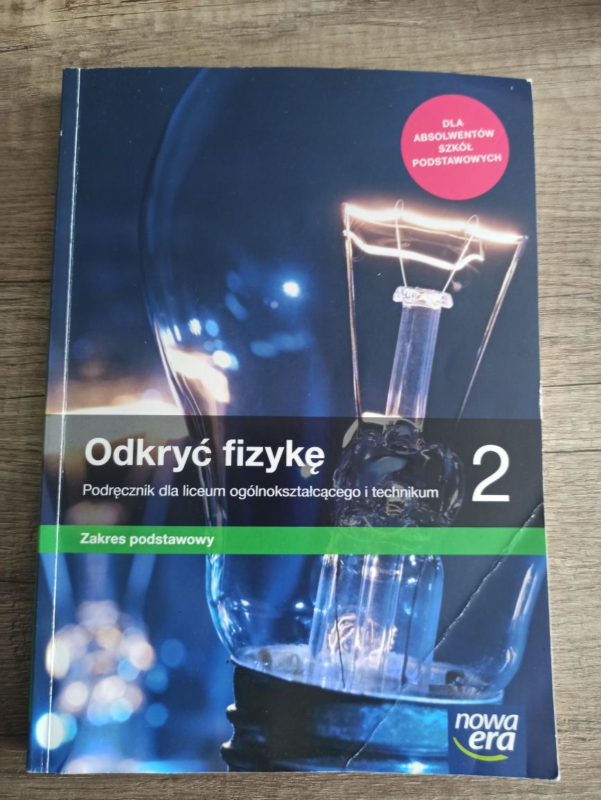 Odkryć fizykę 2 LO/technikum Nowa Era
