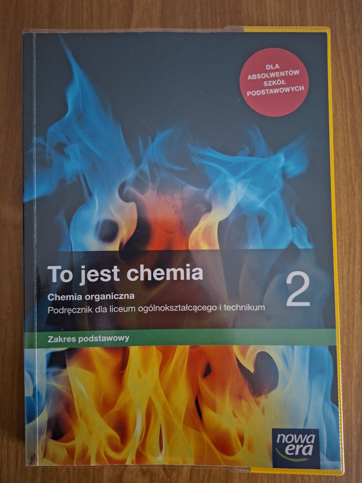 To jest chemia 2. Zakres podstawowy. Nowa Era
