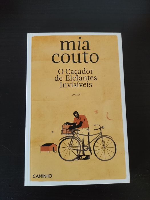 O Caçador de Elefantes Invisíveis - Mia Couto