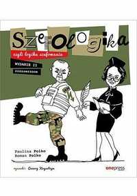 Szefologika, Czyli Logika Szefowania W.2