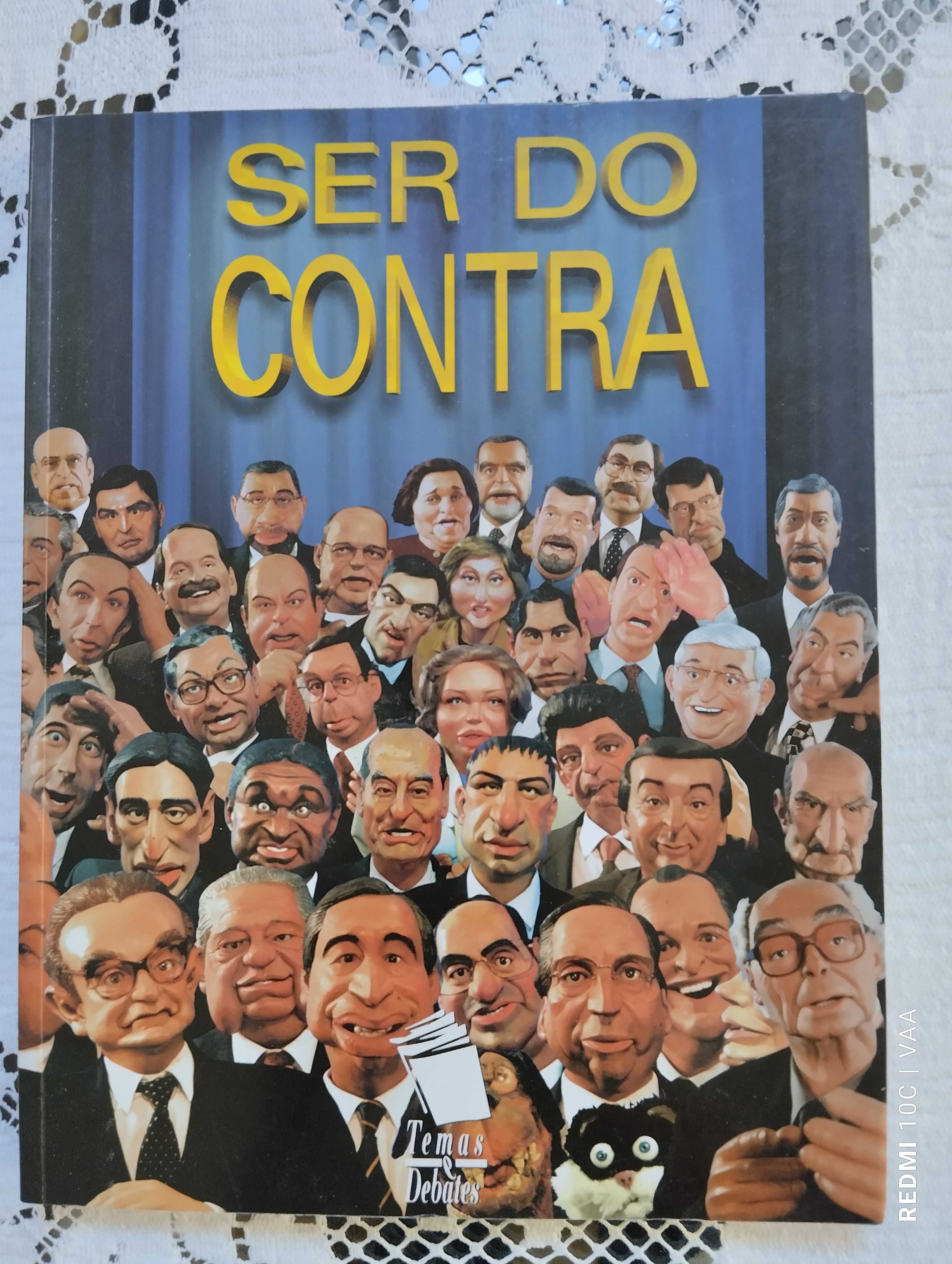 Livro "Ser do Contra". Como novo