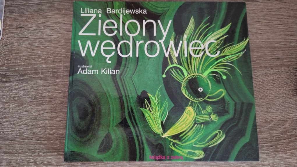 Zielony wędrowiec Liliana Bardijewska