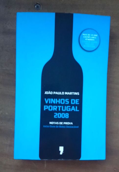 Vinhos de Portugal 2008 de João Paulo Martins
