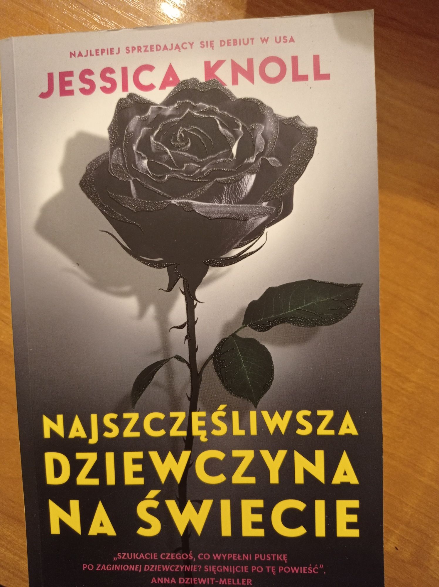 Najszczęśliwsza dziewczyna na świecie Jessica Knoll nowa książka