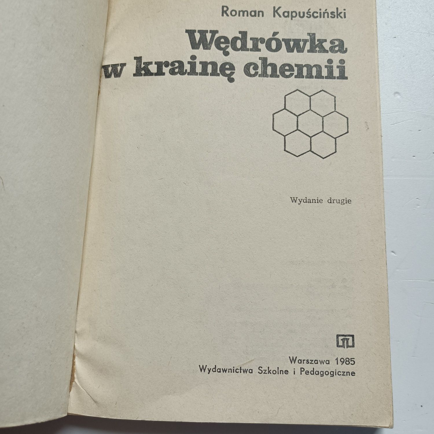 Wędrówka w krainę chemii Roman Kapusciński