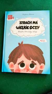 Książka pt. "Strach ma wielkie oczy - Książka, która doda Ci odwagi