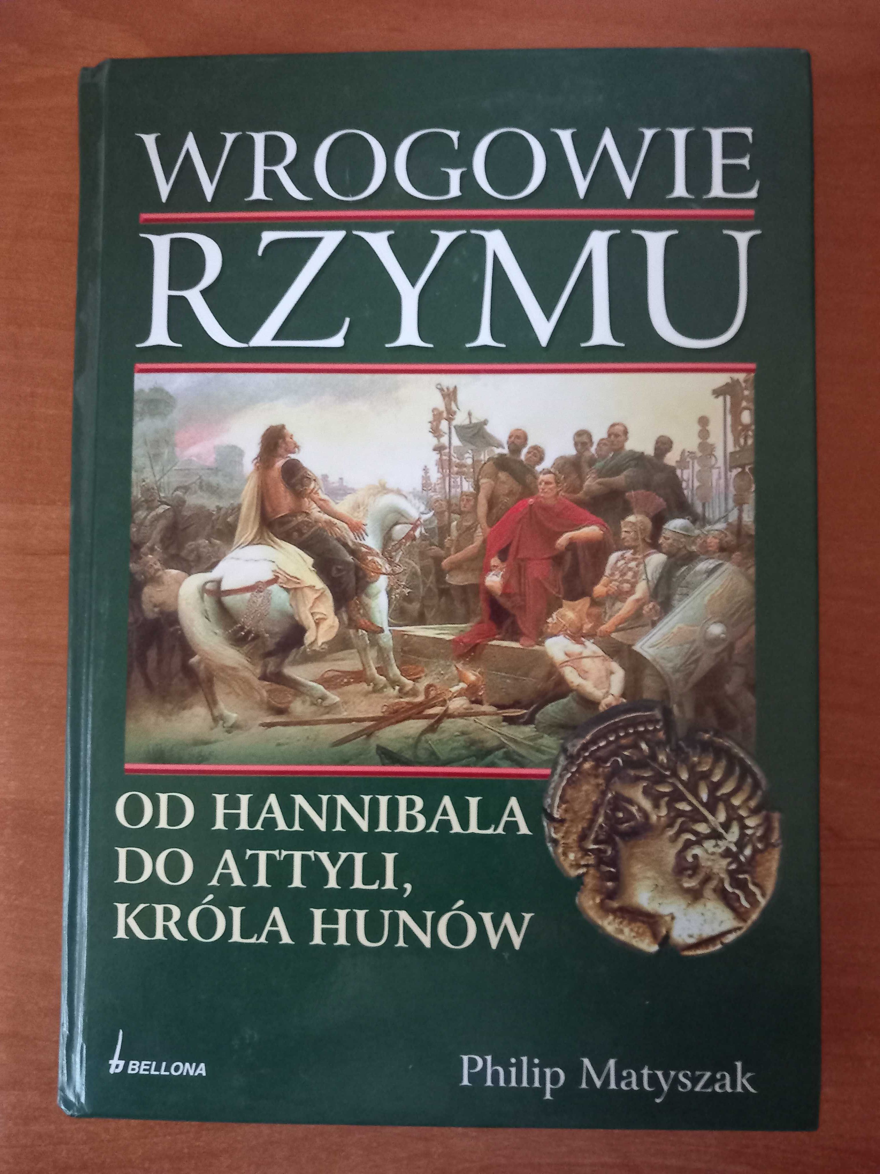 Wrogowie Rzymu Philip Matyszak