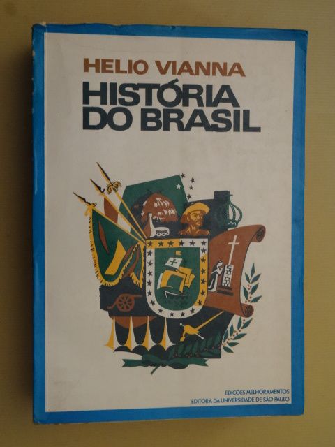 História do Brasil de Helio Vianna
