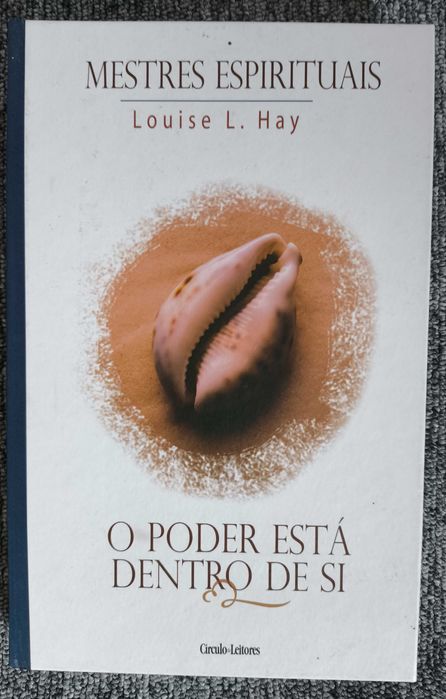 O Poder Está Dentro de Si - Louise L. Hay