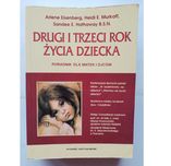 Drugi i trzeci rok życia dziecka Eisenberg Murkoff Hathaway