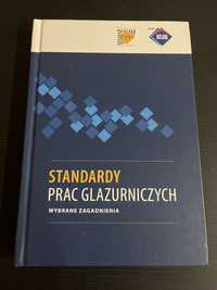 Standardy prac glazurniczych