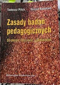 Zasady badań pedagogicznych T.Pilch T.Bauman