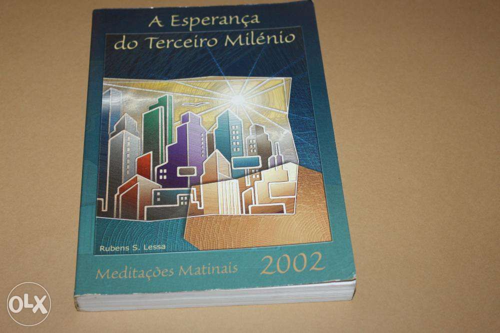 A Esperança do Terceiro Milénio de Rubens S. Lessa