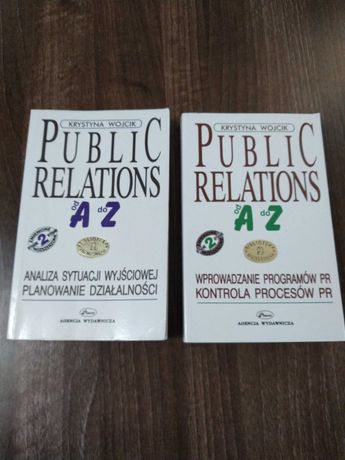 Public Relations "od A do Z" tom I i II Krystyna Wójcik