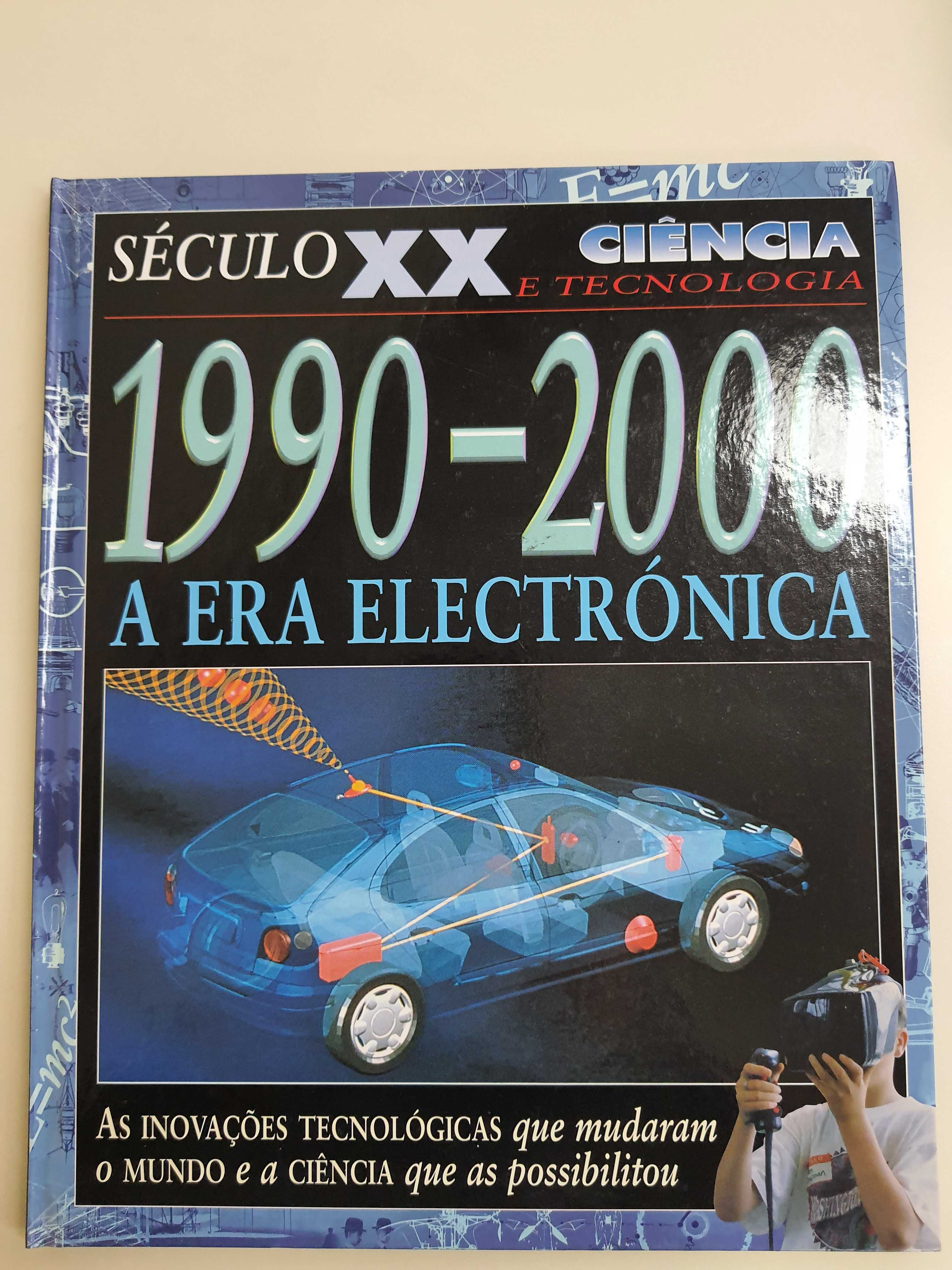 Livro Século XX Ciência e Tecnologia 1990 a 2000