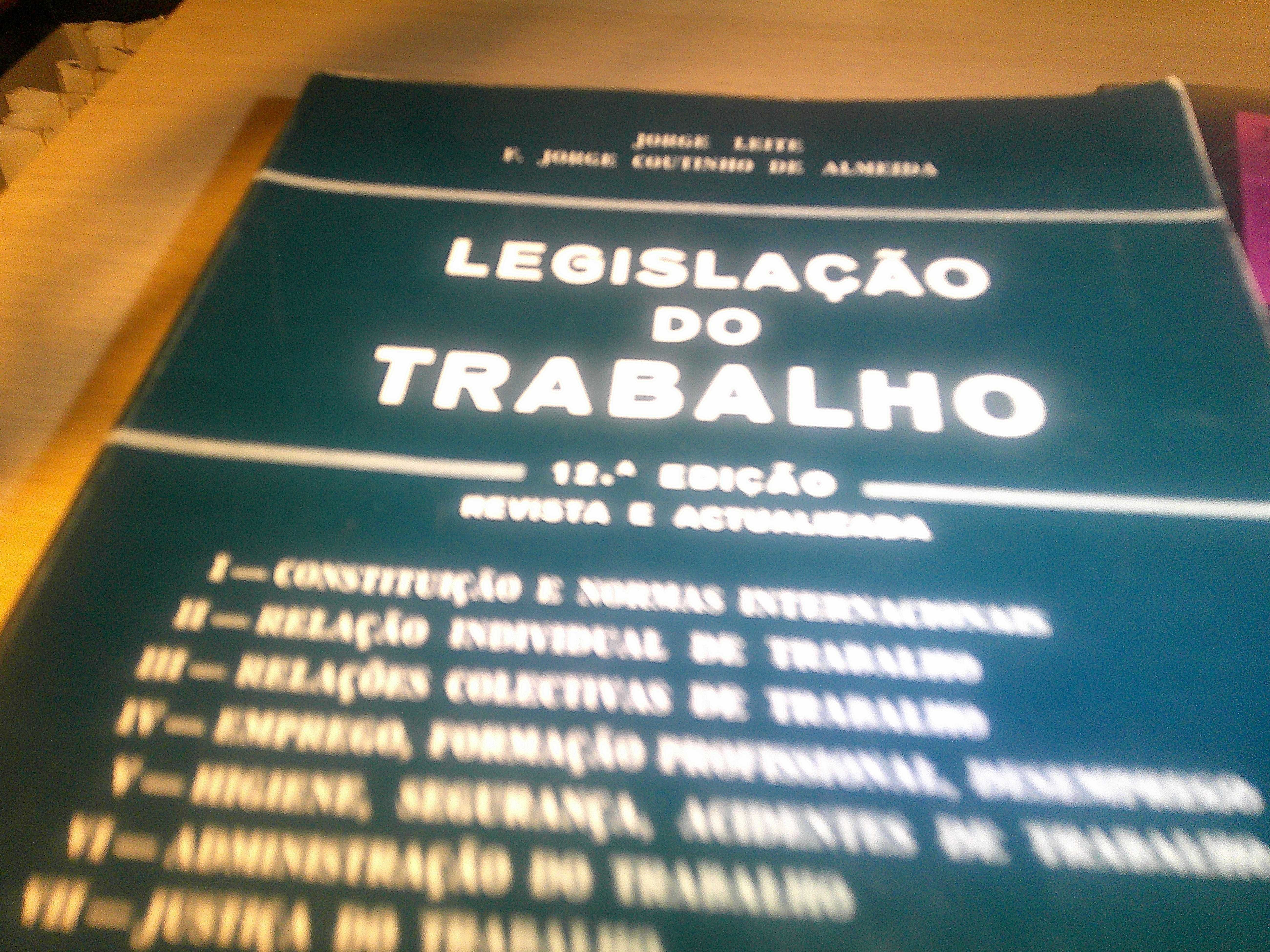 Legislação do Trabalho - 1998 Coimbra Editora - Jorge Leite