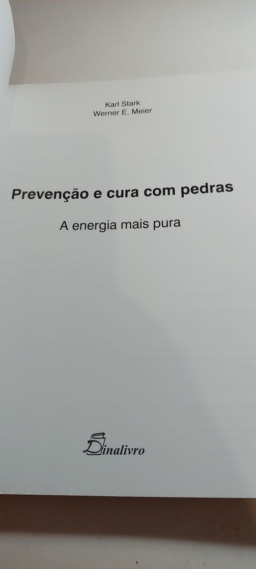 Prevenção e Cura com Pedras - Karl Stark, Werner E. Meier
