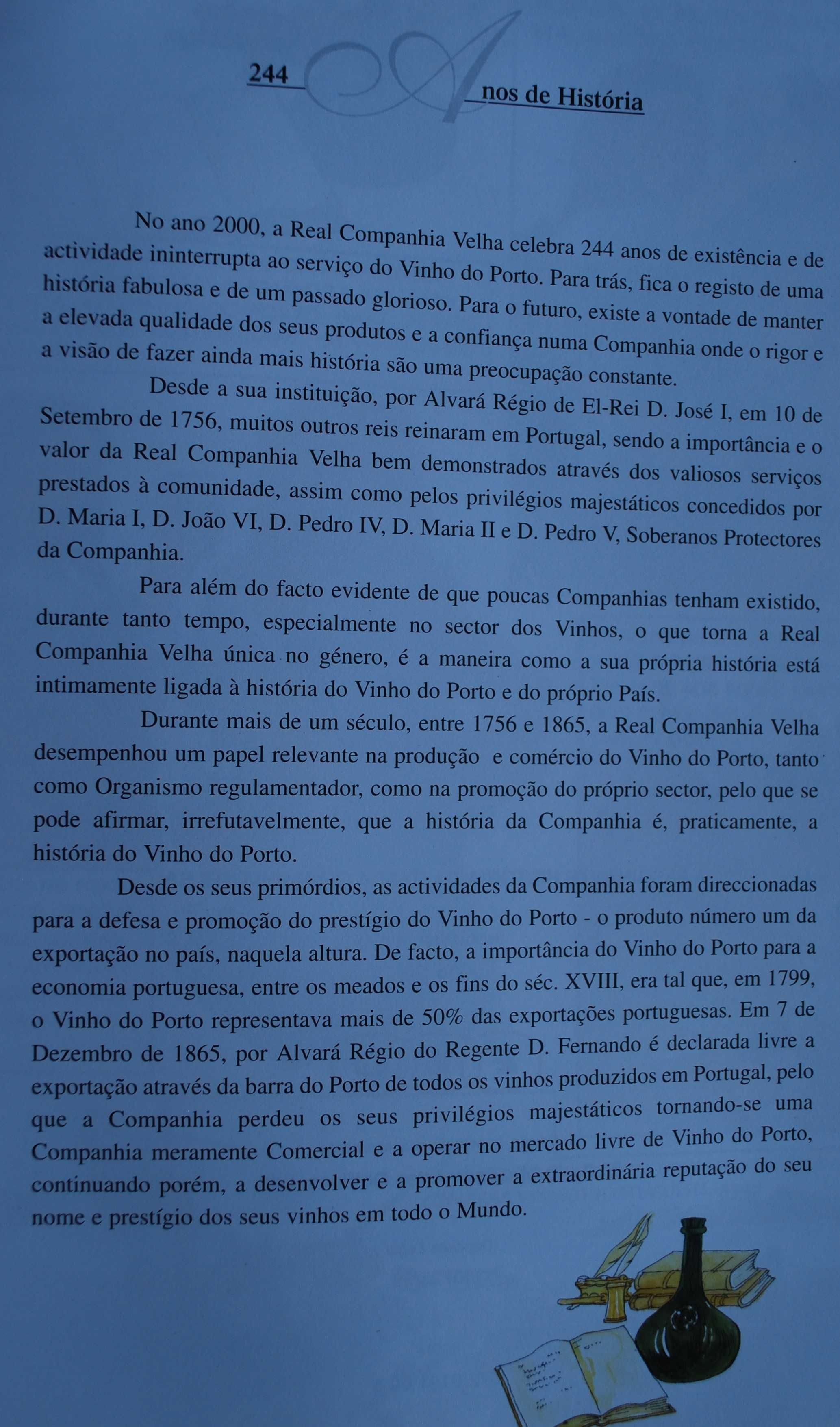 Fascinante História da Real Companhia Velha - 1º Edição 1999