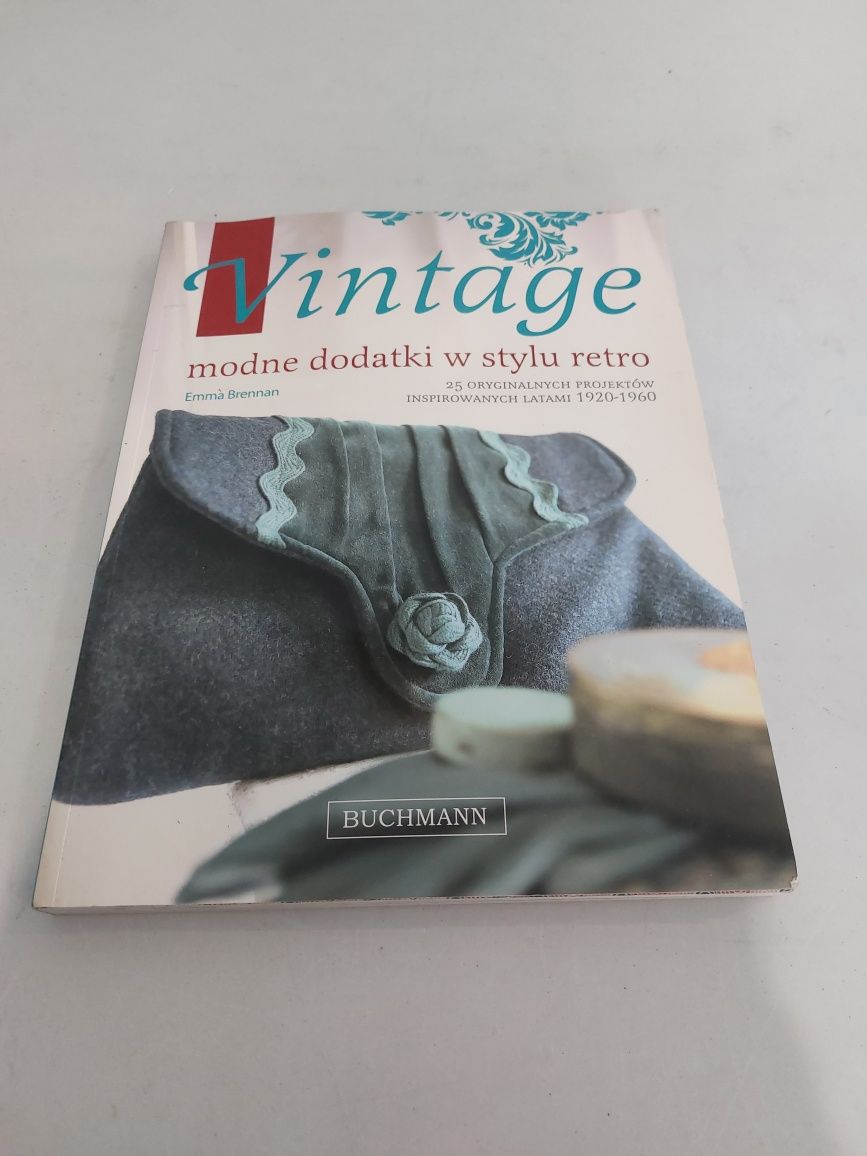Książka Vintage modne dodatki w stylu retro. Emma Brennan