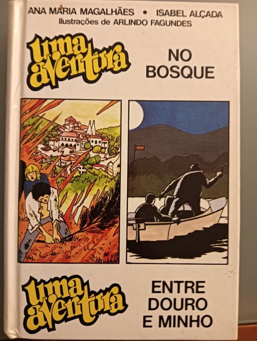 Coleção Uma Aventura 2 Historias... No Bosque/Entre Douro e Minho