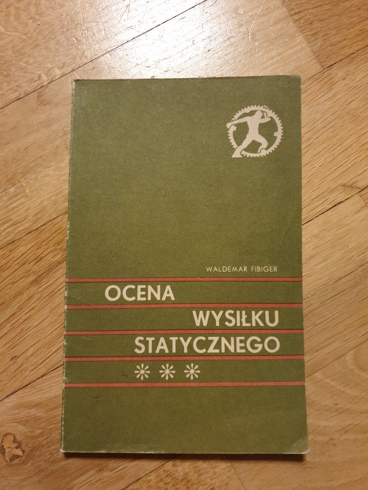 Książka medyczna ocena wysiłku statycznego Fibiger