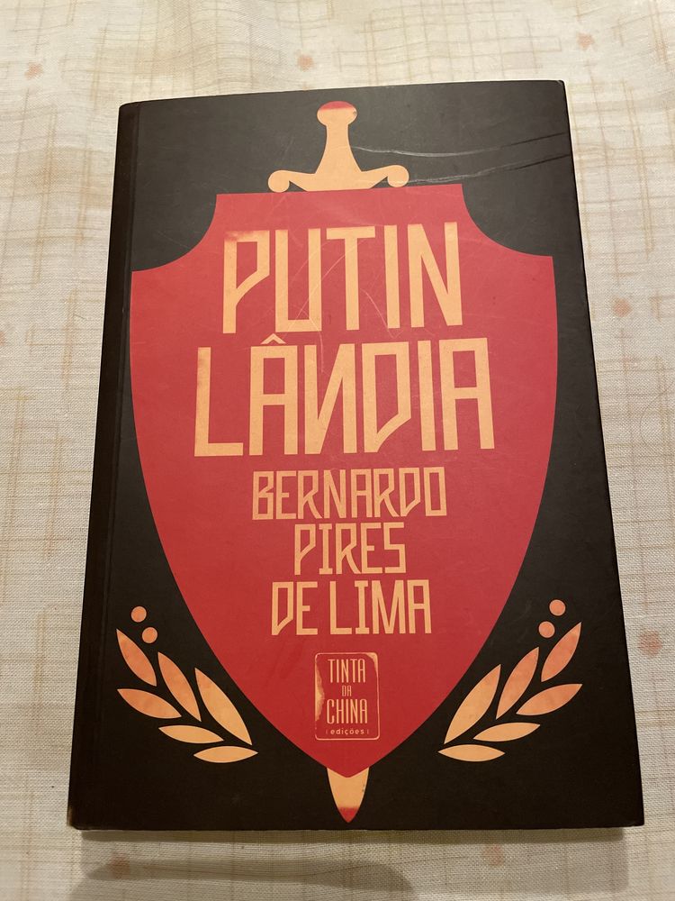 Putinlândia - Bernardo Pires de Lima BARATO