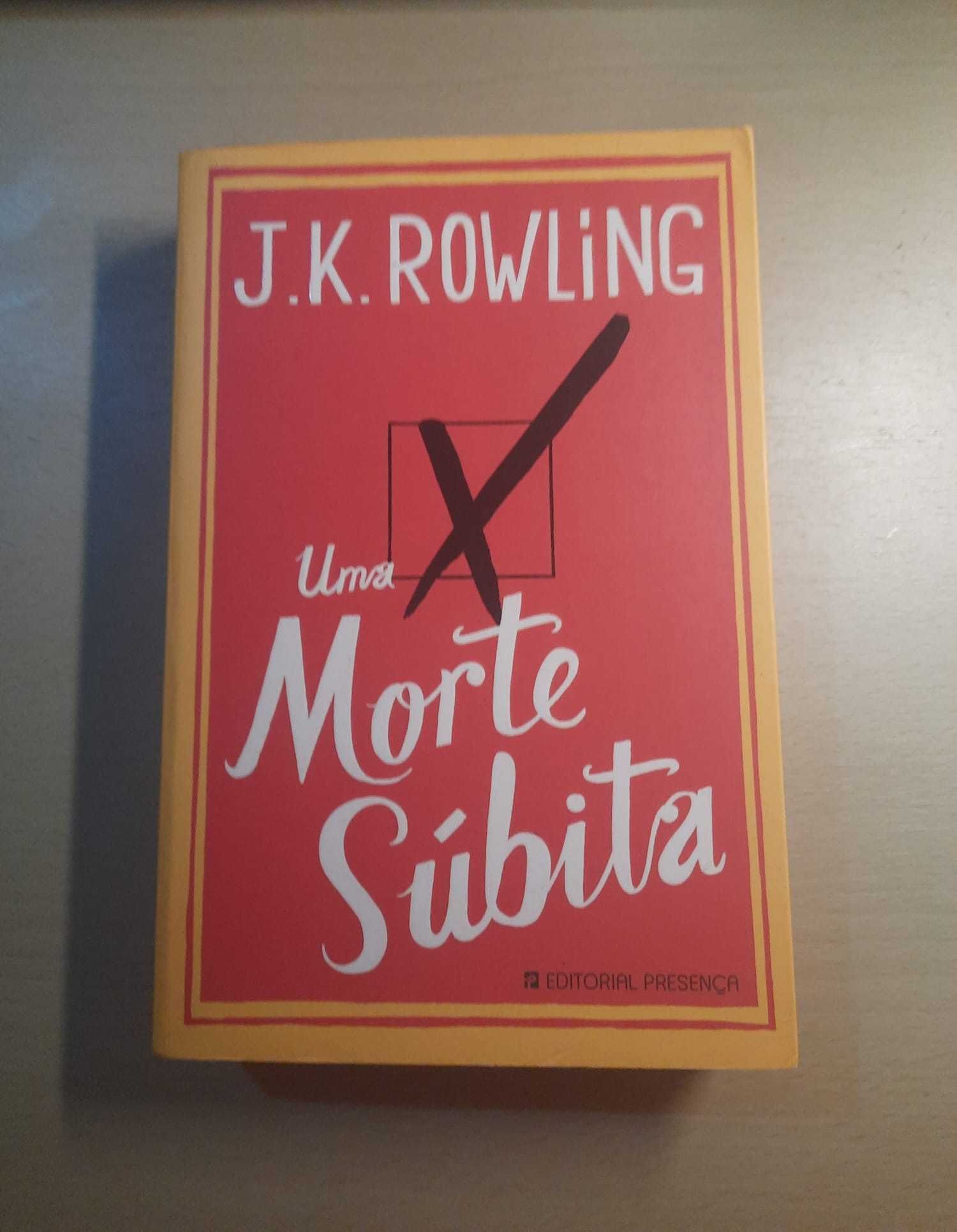 Uma Morte Súbita - J. K. Rowling