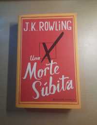 Uma Morte Súbita - J. K. Rowling